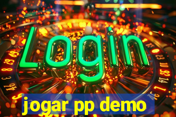 jogar pp demo
